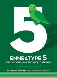 Enneatype 5: The Observer， Investigator， Theorist : An Interactive Workbook (Enneatype in Your Life)