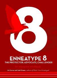 Enneatype 8: the Protector, Challenger, Advocate : An Interactive Workbook (Enneatype in Your Life)