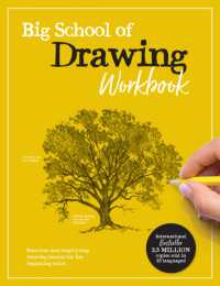 Big School of Drawing Workbook : Exercises and step-by-step drawing lessons for the beginning artist (Big School of Drawing)