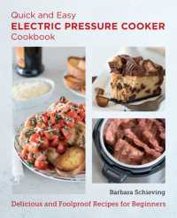 Quick and Easy Electric Pressure Cooker Cookbook : Delicious and Foolproof Recipes for Beginners (New Shoe Press)