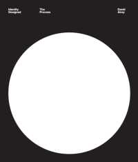 Identity Designed: The Process : Research, Strategy, Design, Implementation