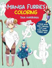 Manga Furries Coloring : Color your way through cute and cool manga furries art! (Manga Coloring)