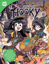 Learn to Draw Hooky : Learn to draw your favorite characters from the popular webcomic series with behind-the-scenes and insider tips exclusively revealed inside! (Webtoon)