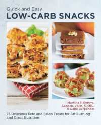 Quick and Easy Low Carb Snacks : 75 Delicious Keto and Paleo Treats for Fat Burning and Great Nutrition