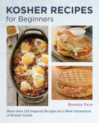 Kosher Cooking for Beginners : Simple and Delicious Recipes for the Modern Kitchen