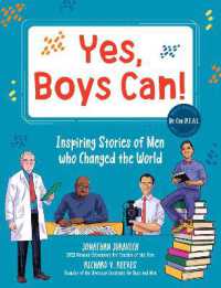 Yes, Boys Can! : Inspiring Stories of Men who Changed the World; He Can H.E.A.L.