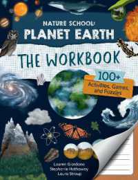 Nature School: Planet Earth: The Workbook : 100+ Activities, Games, and Puzzles (Nature School)