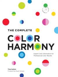 The Complete Color Harmony: Deluxe Edition : Expert Color Information for Professional Color Results