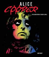 Alice Cooper : The Godfather of Shock & Roll （New）