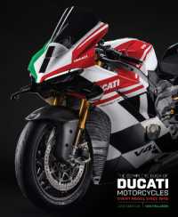The Complete Book of Ducati Motorcycles Third Edition : Every Model since 1946 （3RD）