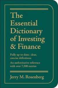 The Essential Dictionary of Investing & Finance : Fully Up-To-Date; Clear, Concise Definitions, an Authoritative Reference with over 7,500 Entries