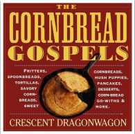 Cornbread Gospels