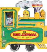 Mini Wheels: The Mini-Express （Board Book）