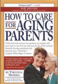 How to Care for Aging Parents （REV EXP）