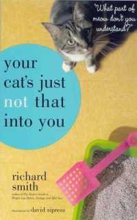 Your Cat's Just Not That into You