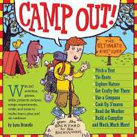 Camp Out! : The Ultimate Kids' Guide