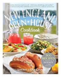 New England Open-House Cookbook : 300 Recipes Inspired by the Bounty of New England