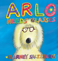 Arlo Needs Glasses （INA NOV PO）