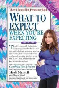 What to Expect When You're Expecting : (Updated in 2024) (What to Expect) （5TH）