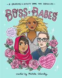 Boss Babes : A Coloring and Activity Book for Grown-Ups