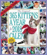 The Original 365 Kittens a Year Picture-a-Day 2018 Calendar （WAL）