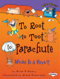 To Root, to Toot, to Parachute : What is a Verb? (Words are Categorical) （2ND）