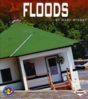 Floods (Pull Ahead Books - Forces of Nature) （2ND）