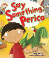 Say Something, Perico （Library Binding）