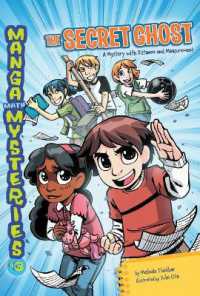 The Secret Ghost : A Mystery with Distance and Measurement (Manga Math Mysteries)