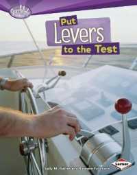 Put Levers to the Test (Searchlight Books)