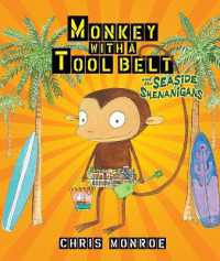 Monkey with a Tool Belt and the Seaside Shenanigans (Monkey with a Tool Belt)
