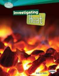 Investigating Heat (Searchlight Books)