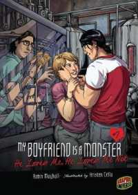 He Loves Me, He Loves Me Not : Book 7 (My Boyfriend Is a Monster) （Library Binding）