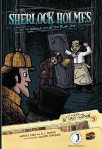 Sherlock Holmes and the Adventure of the Blue Gem (On the Case with Holmes and Watson)