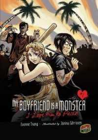 My Boyfriend Is a Monster 1: I Love Him to Pieces