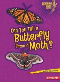 Can You Tell a Butterfly from a Moth? (Lightning Bolt Books)