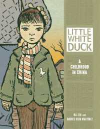 Little White Duck : A Childhood in China