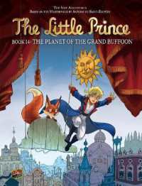 The Planet of the Grand Buffoon : Book 14 (The Little Prince) （Library Binding）