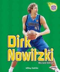 Dirk Nowitzki (Revised Edition) (Amazing Athletes) （Revised）