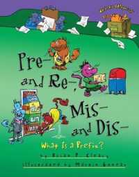 Pre- and Re-, Mis- and Dis- : What Is a Prefix? (Words are Categorical)