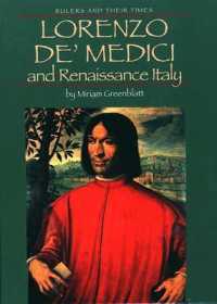 Lorenzo De' Medici and Renaissance Italy (Rulers and Their Times) （Library Binding）