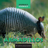 Armadillos (Animals, Animals) （Library Binding）