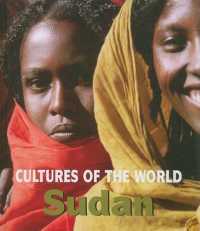 Sudan (Cultures of the World (Second Edition)(R)) （2ND Library Binding）