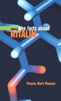 The Facts about Ritalin (The Facts about Drugs) （Library Binding）