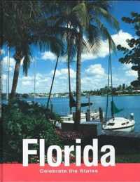 Florida (Celebrate the States (Second Edition)) （2ND Library Binding）