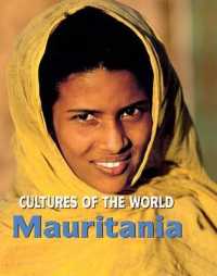 Mauritania (Cultures of the World (First Edition)(R)) （Library Binding）