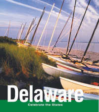 Delaware (Celebrate the States (Second Edition)) （2ND Library Binding）