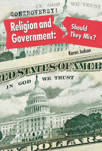 Religion and Government : Should They Mix? (Controversy!) （Library Binding）