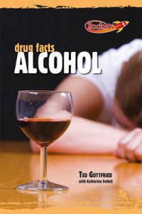 Alcohol (Drug Facts) （Library Binding）
