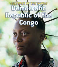 Democratic Republic of the Congo (Cultures of the World (Second Edition)(R)) （Library Binding）
